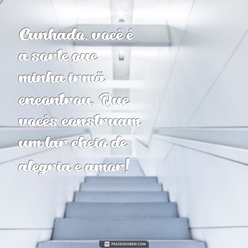 Mensagens Emocionantes de Casamento para Celebrar sua Irmã e Cunhado 