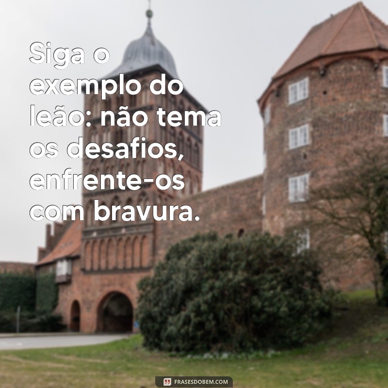 Frases Poderosas de Leão para Status: Inspire e Impressione nas Redes Sociais 