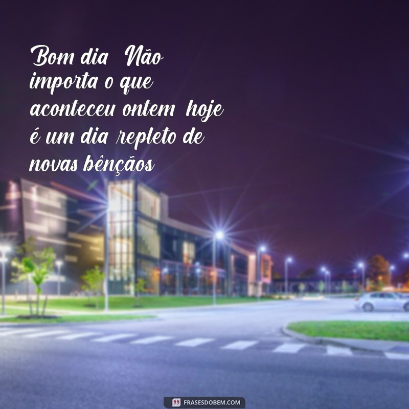 Mensagem Inspiradora de Bom Dia: Receba a Luz de Deus Hoje 