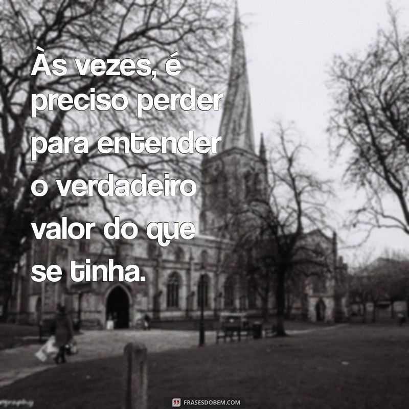 10 Mensagens Inspiradoras sobre o Aprendizado da Vida 