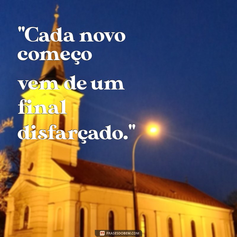 nova fase frases 