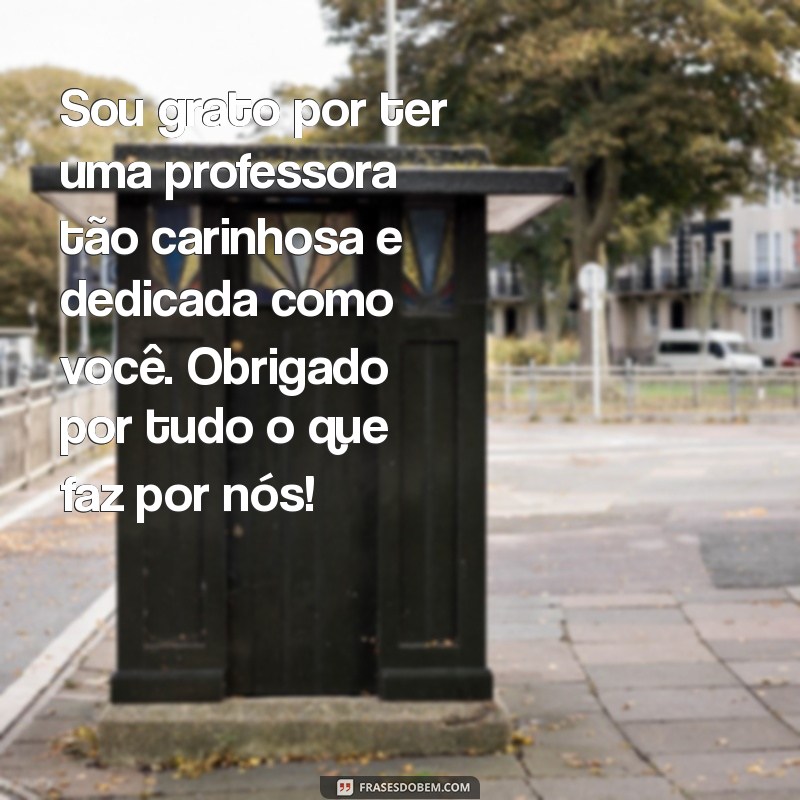 Como Escrever uma Carta Emocionante para sua Professora Querida 