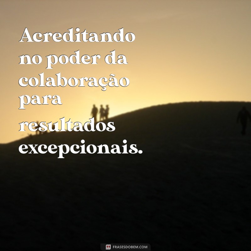 29 Frases Poderosas para Impulsionar a Divulgação do Seu Trabalho 