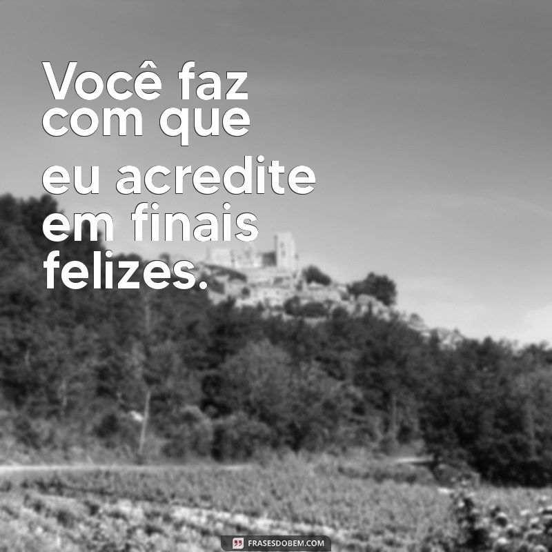 100 Frases Românticas para Declarar seu Amor ao Namorado 