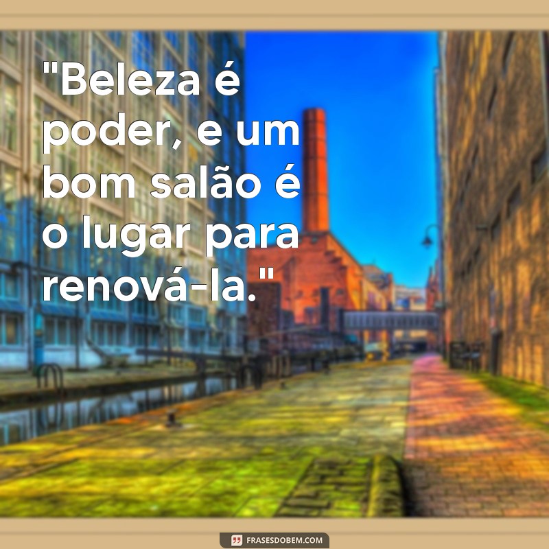 frases salão de beleza 