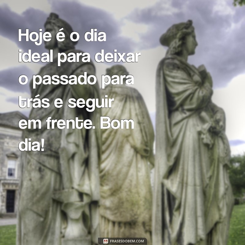 Mensagens Inspiradoras de Bom Dia para Motivar sua Superação Diária 