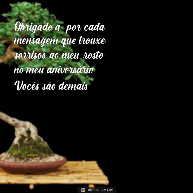 Melhores Mensagens de Agradecimento para Aniversário: Como Demonstrar Sua Gratidão 