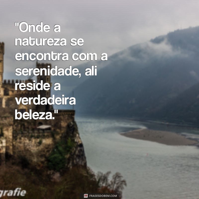 frases de lugar lindo 