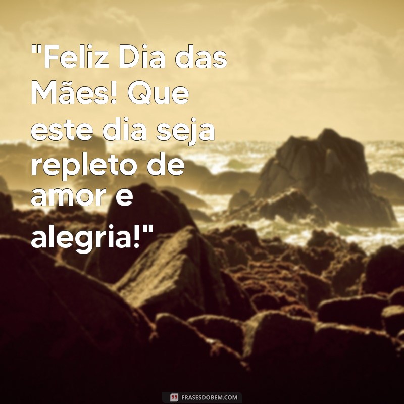 feliz dia das mães data 