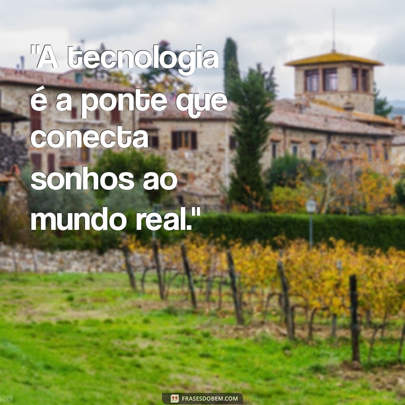 frases tecnologia 