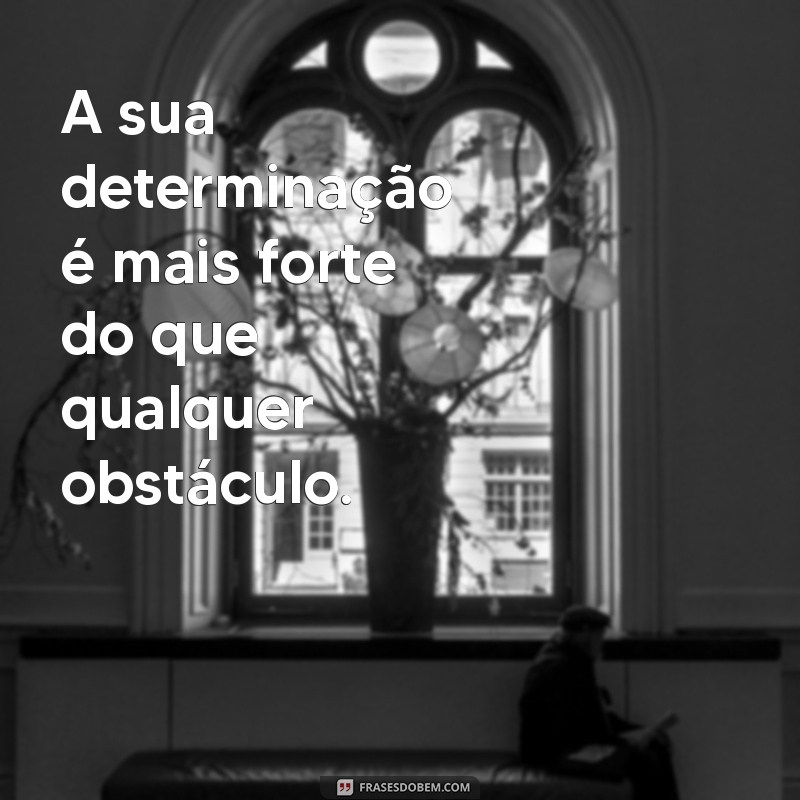 Frases Inspiradoras para Motivar Alunos e Estimular o Aprendizado 