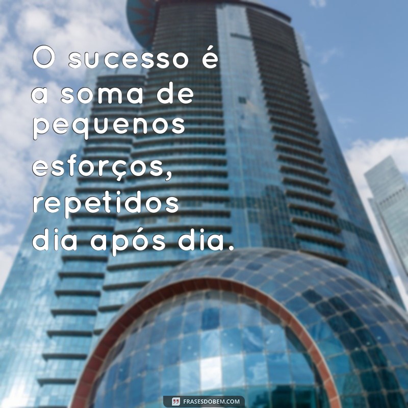 22 Frases Motivacionais para Começar a Semana com Energia Positiva 