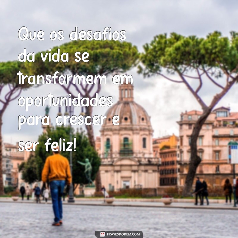 Mensagens Inspiradoras para Desejar Felicidade a Quem Você Ama 