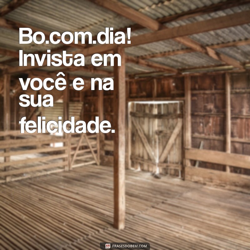 Como o Bo.com.dia Pode Transformar Seu Dia em Uma Experiência Positiva 