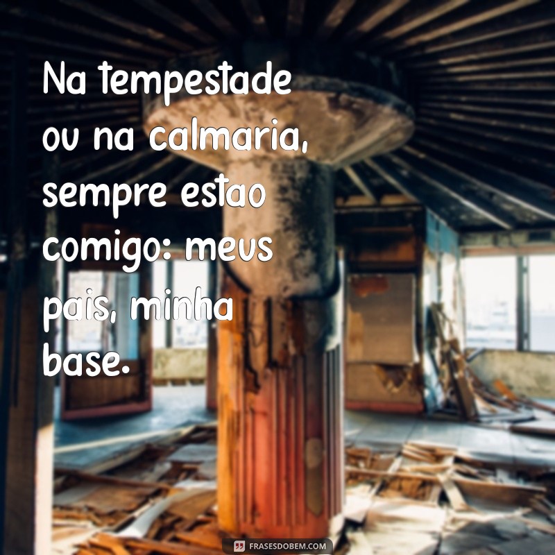 Como Meus Pais Formaram a Base da Minha Vida: Lições e Inspirações 