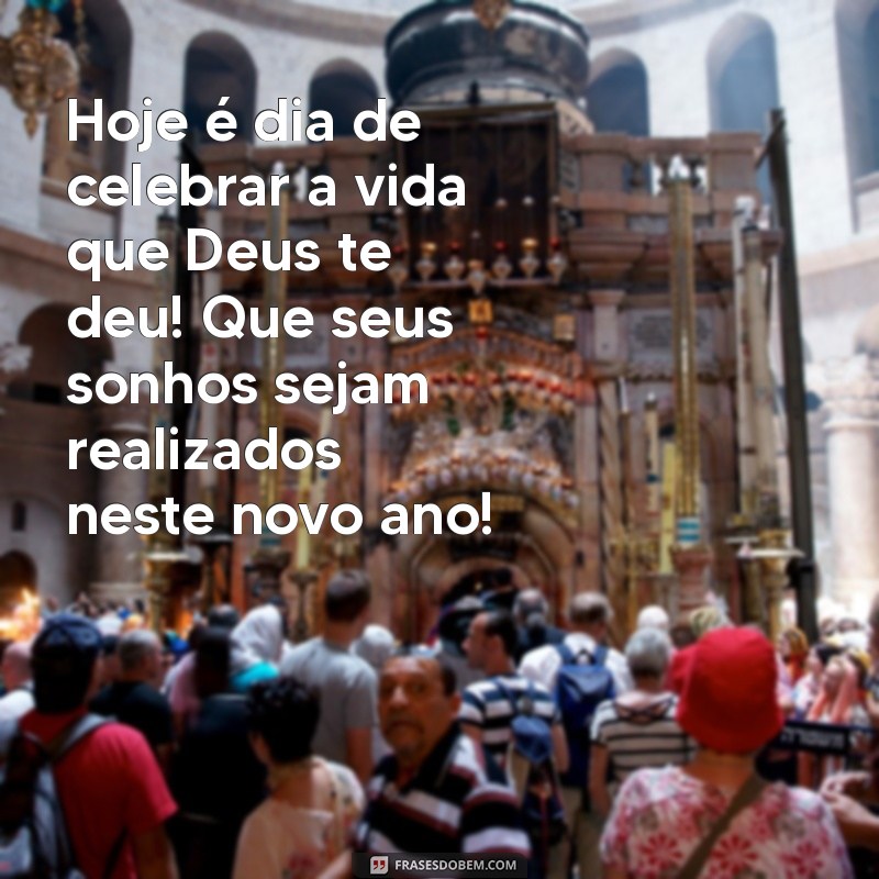 Frases Inspiradoras de Feliz Aniversário para Amigas Evangélicas 