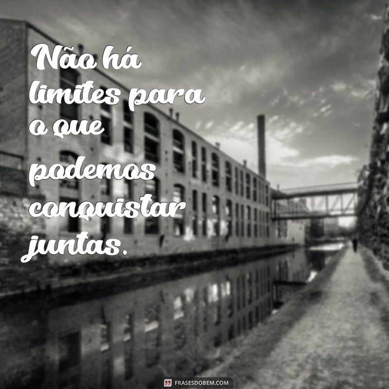 Frases Inspiradoras e Poderosas para Celebrar o Amor Lésbico 