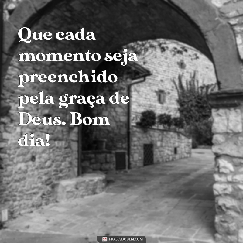 Bom Dia com Deus: Frases Inspiradoras para Começar o Dia com Fé 