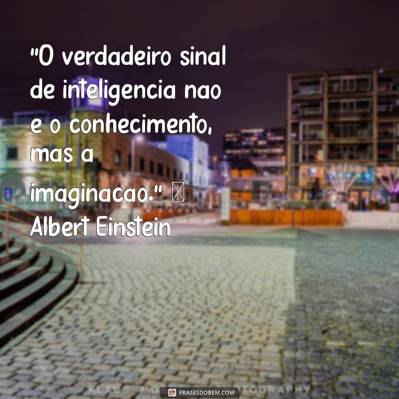 frases inteligentes pensamento do dia para refletir 