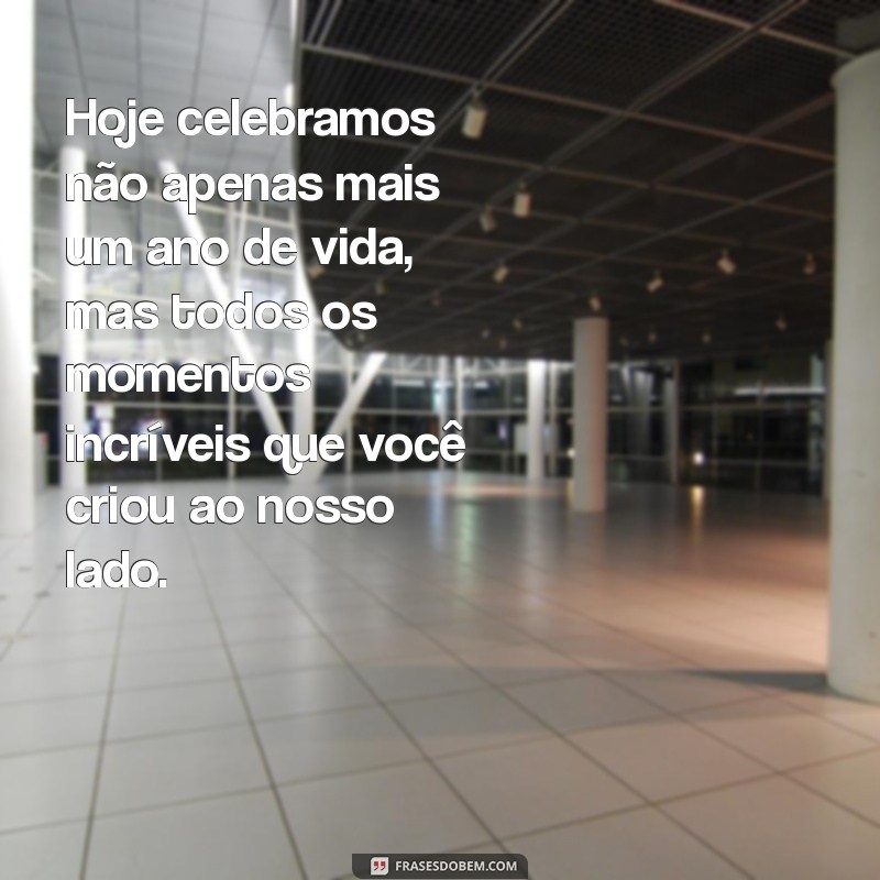 Frases Emocionantes de Aniversário para Celebrar o Vovô 