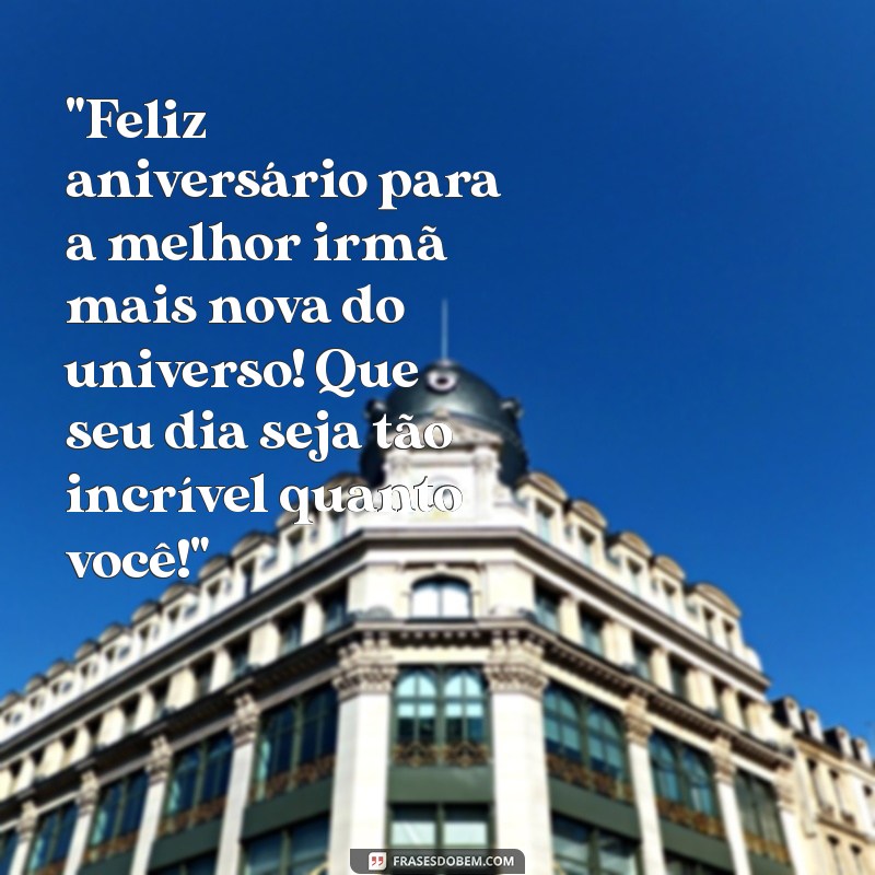 feliz aniversário irmã mais nova tumblr 