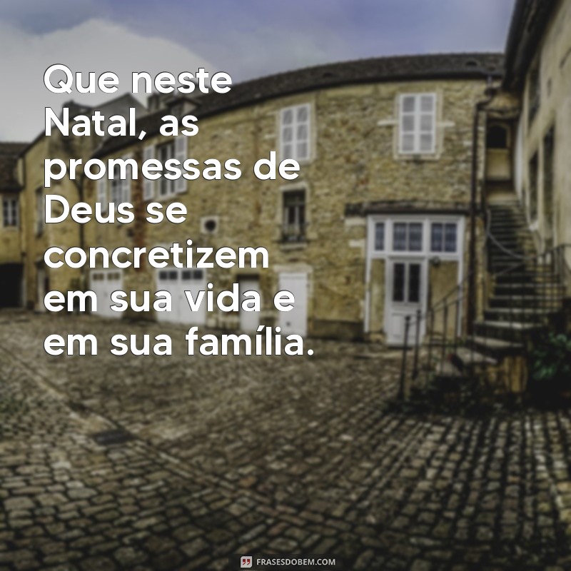 Mensagens Bíblicas de Natal: Inspire Seus Amigos com Frases Cheias de Fé 