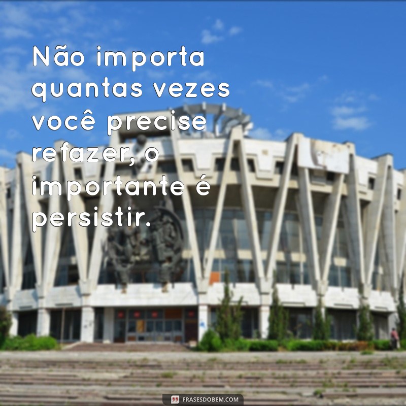 Como Refazer: Dicas Práticas para Transformar sua Vida e Alcançar Novos Objetivos 