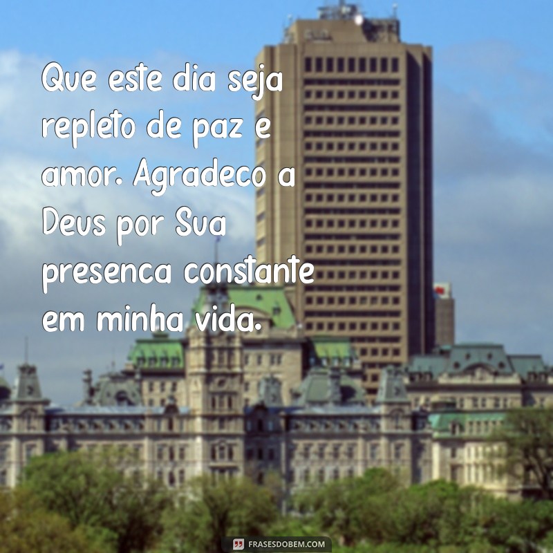 Mensagens Inspiradoras de Bom Dia: Agradecendo a Deus por Mais um Dia 