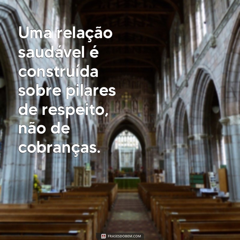 Indiretas sobre Relacionamento: Frases Engraçadas e Reflexivas para Compartilhar 