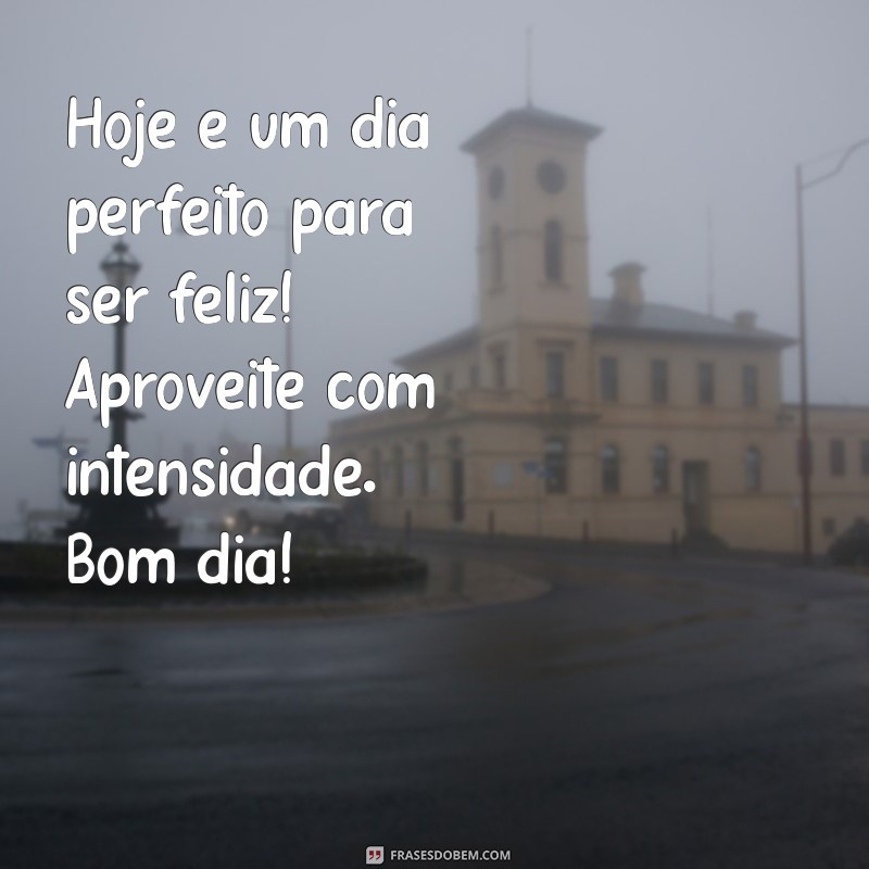 Mensagem Inspiradora para Começar o Dia com Positividade 