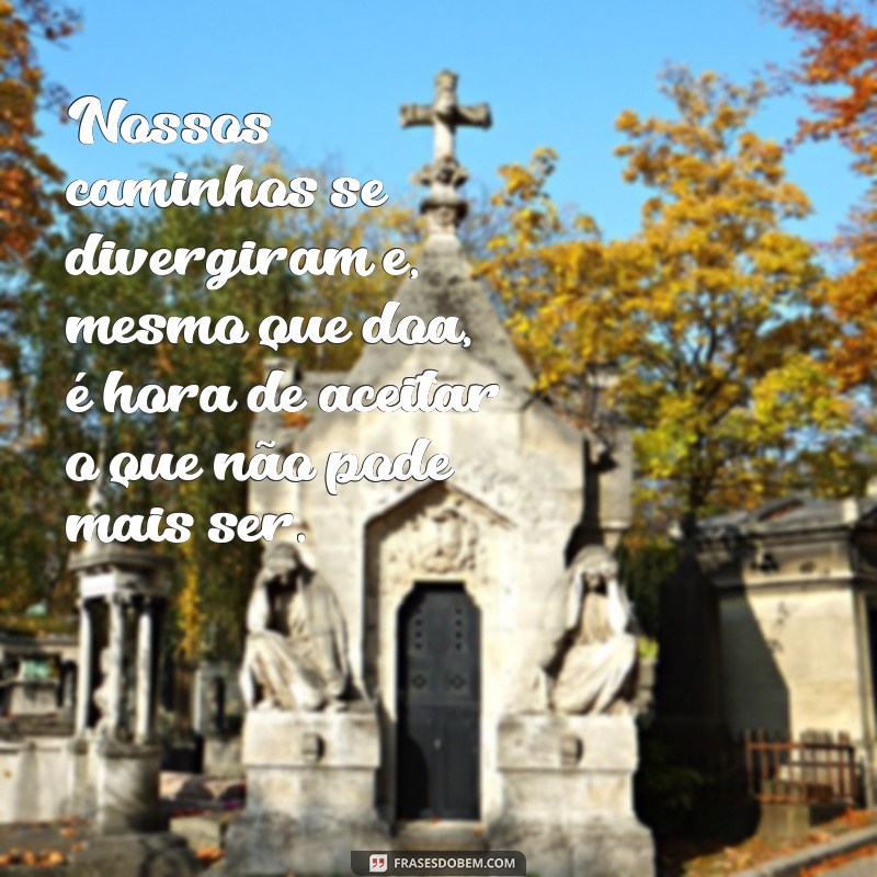 Como Escrever um Texto de Término de Casamento: Dicas e Exemplos Emocionais 