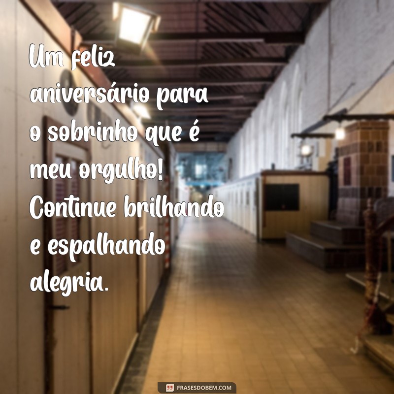 Mensagens Incríveis de Aniversário para Sobrinho Querido: Celebre com Amor! 