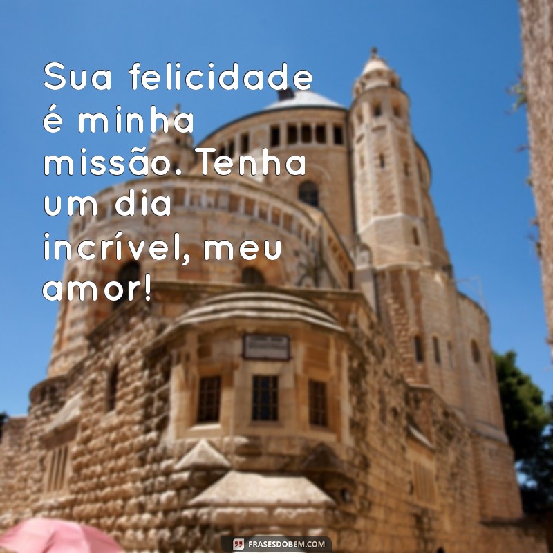 Frases Inspiradoras de Bom Dia para Encantar Sua Esposa 