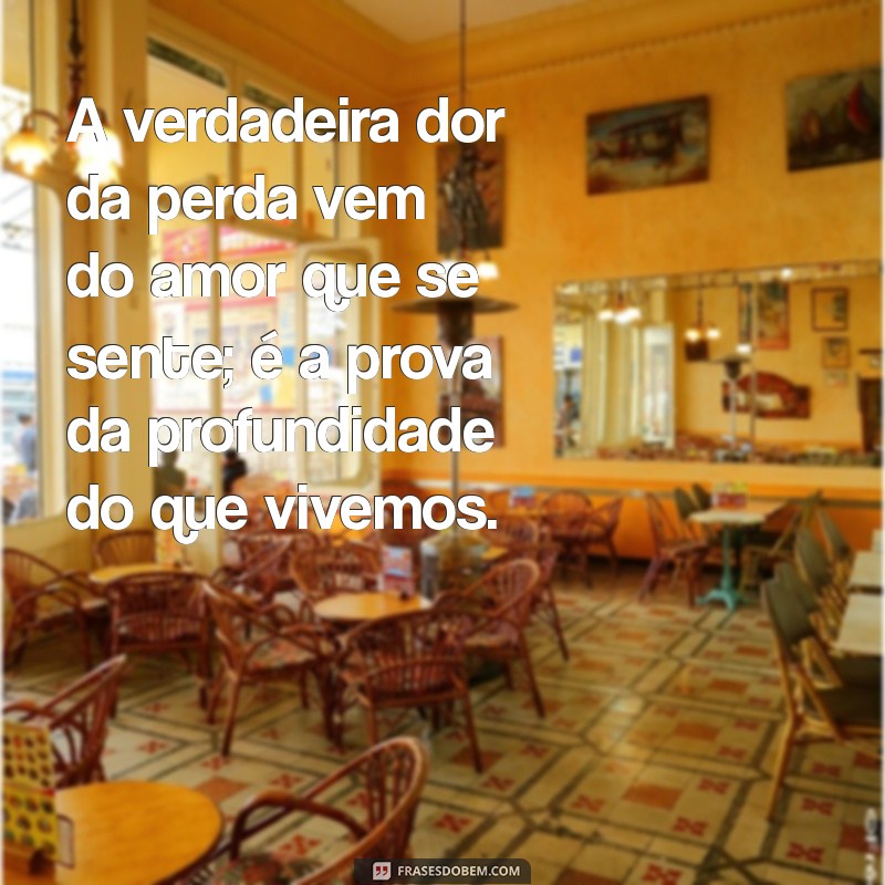 Como Lidar com a Perda: Mensagens de Conforto e Reflexão 