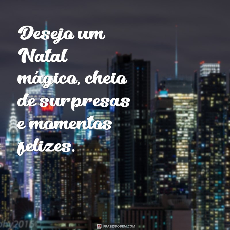 Mensagens de Feliz Natal: 20 Frases Inspiradoras para Compartilhar 