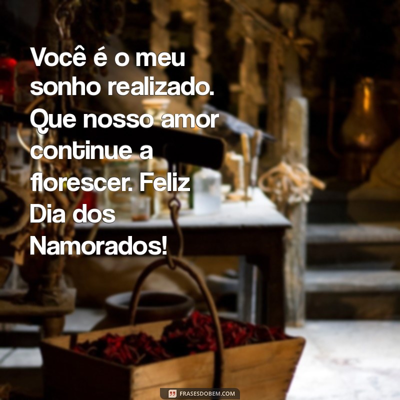 Mensagens Românticas para um Feliz Dia dos Namorados: Surpreenda Seu Amor! 