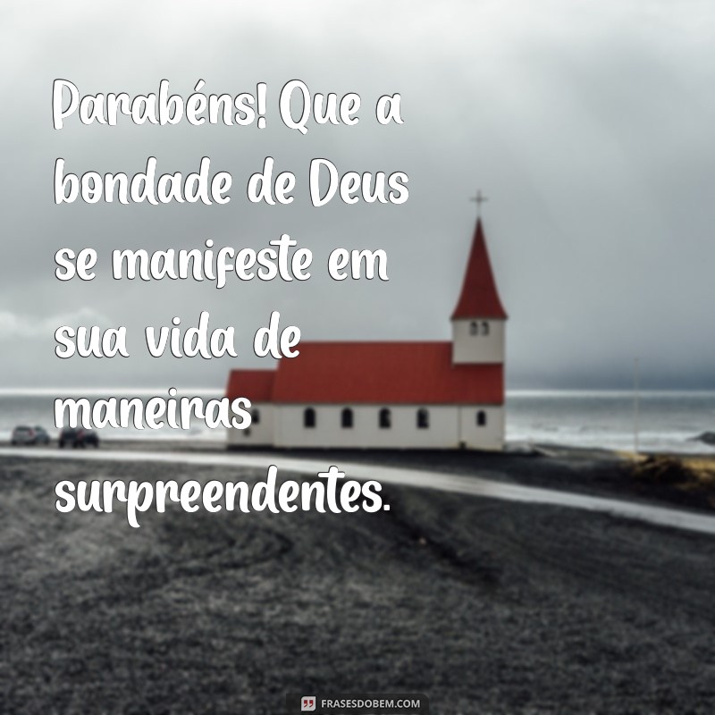 Frases Inspiradoras de Aniversário com Deus: Celebre a Vida com Fé e Gratidão 