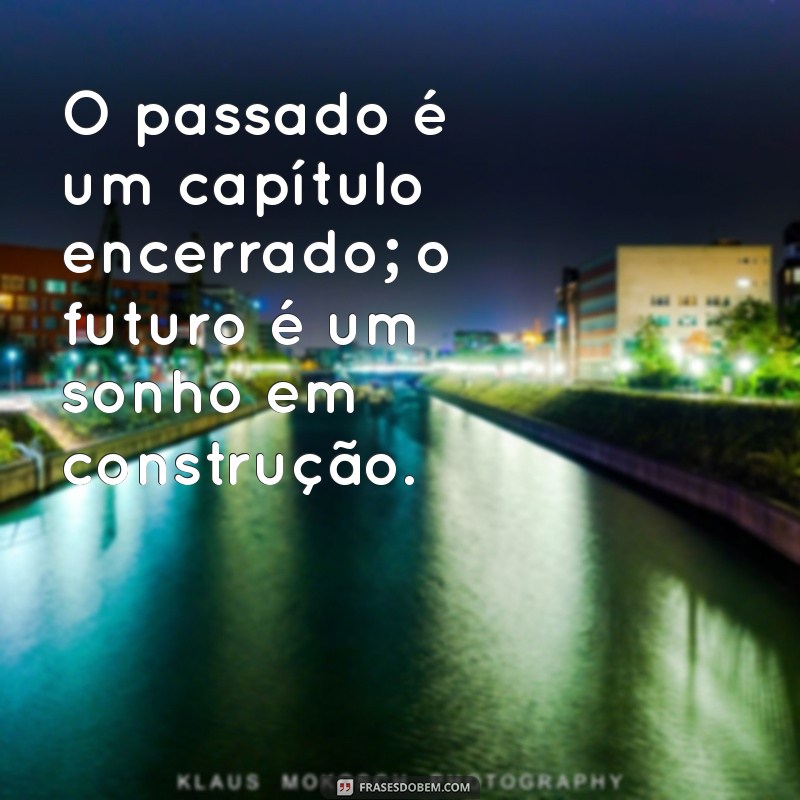 Frases Inspiradoras sobre o Tempo: Reflexões para Cada Momento 