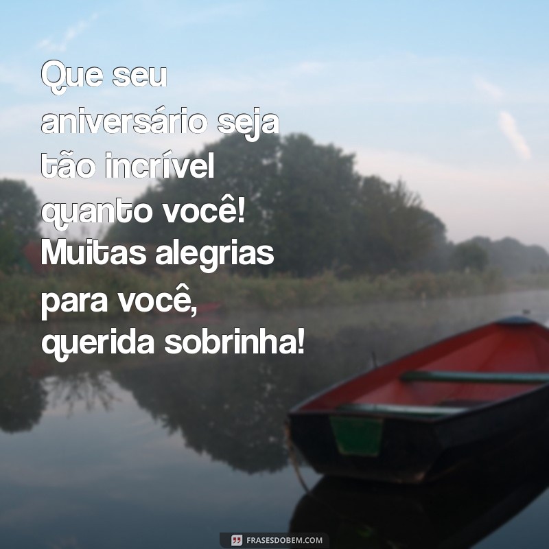 Mensagens Emocionantes de Aniversário para Sobrinha Querida: Celebre com Amor! 