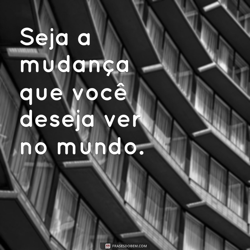 Frases Inspiradoras do Dia para Motivar Alunos e Estudantes 