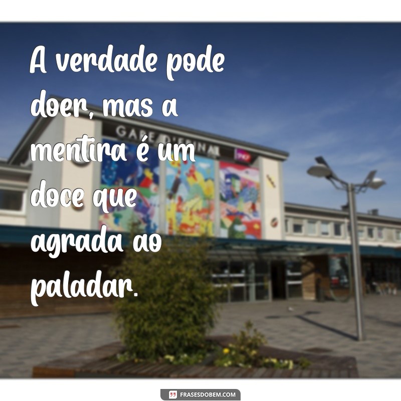 Frases Enganosas: Descubra as Melhores Frases para Falsidade 