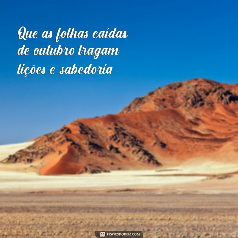 Frases Inspiradoras para Celebrar o Dia 1 de Outubro 