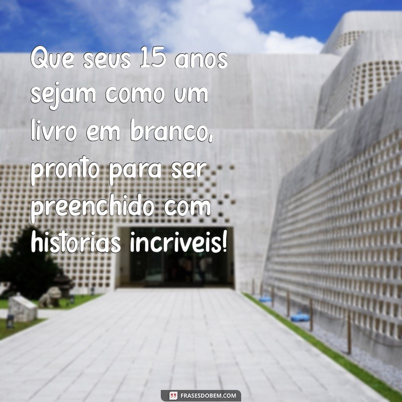 Mensagens Emocionantes para Celebrar os 15 Anos da Sua Sobrinha 