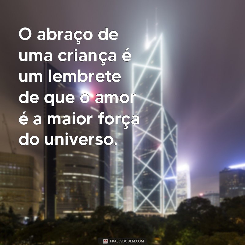 Frases Inspiradoras que Transitam da Infância para a Vida Adulta 