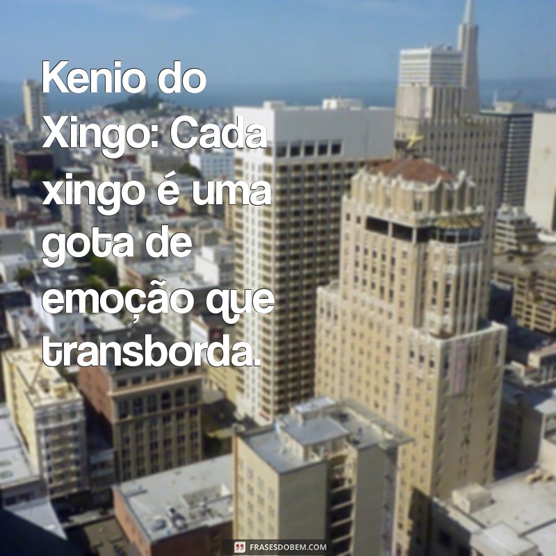 Kenio do Xingo: A História e Impacto do Fenômeno Cultural 