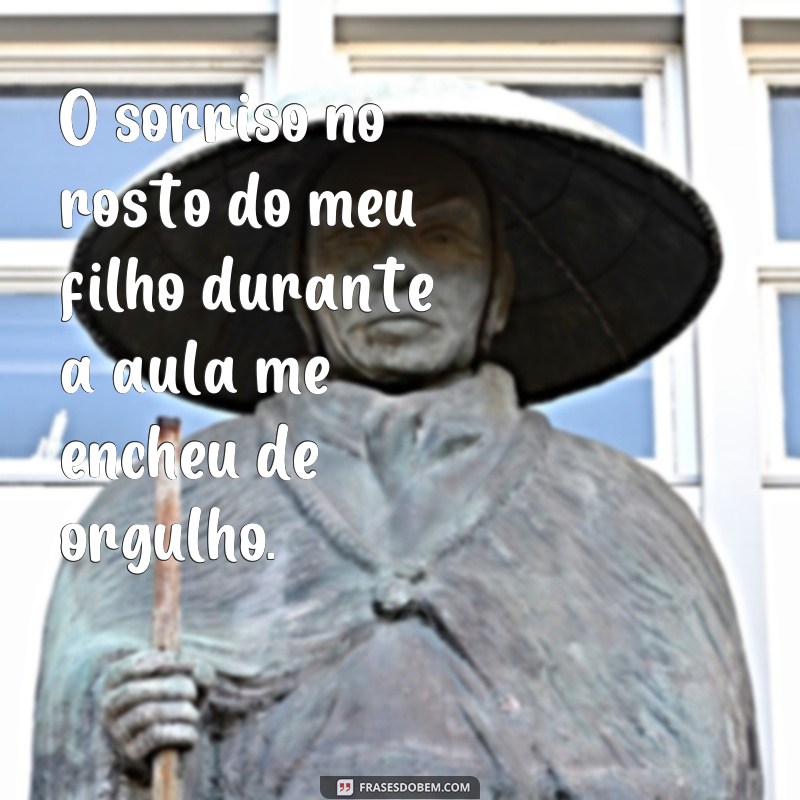 Frases inspiradoras para o primeiro dia de aula do meu filho: dicas para começar com o pé direito 