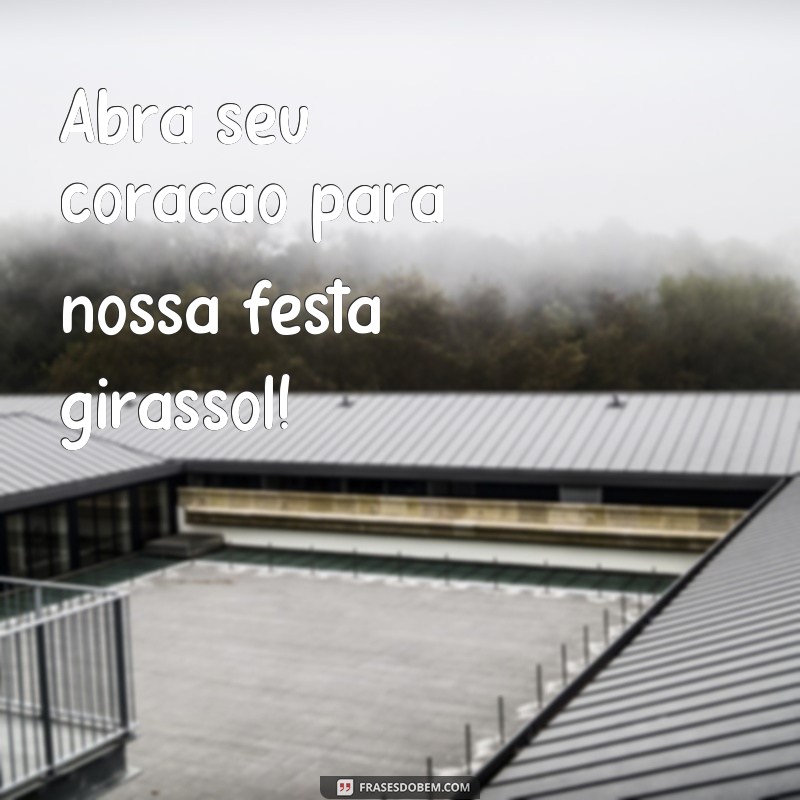 Encante seus convidados com frases inspiradoras de girassol 