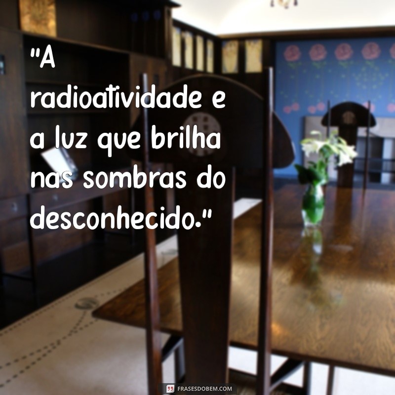 filme radioatividade 