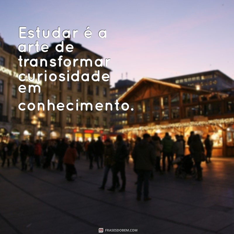 Mensagens Inspiradoras para Estudantes: Motive-se e Aumente Seu Desempenho 