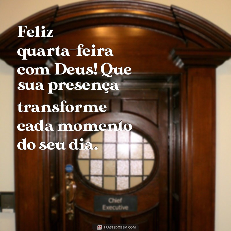 Quarta-feira Abençoada: Frases Inspiradoras para Conectar-se com Deus 